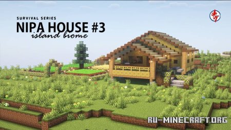 ������� Survival Nipa House 3 ��� Minecraft PE