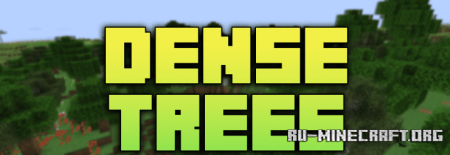 ������� Dense Trees ��� Minecraft 1.21.8