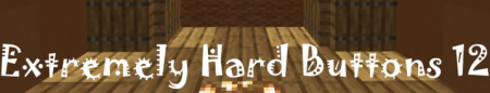 ������� Extremely Hard Buttons 12 ��� Minecraft