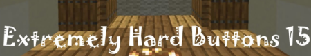 ������� Extremely Hard Buttons 15 ��� Minecraft