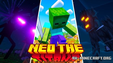 ������� Neo The Titans ��� Minecraft 1.21.4