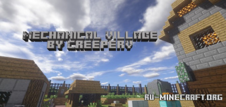 ������� Mechanical Village v0.3 ��� Minecraft
