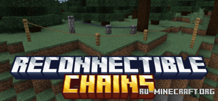 ������� Reconnectible Chains ��� Minecraft 1.21.1