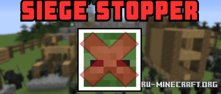 ������� Siege Stopper ��� Minecraft 26.1