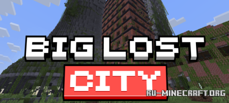 ������� Big Lost City ��� Minecraft 26.1