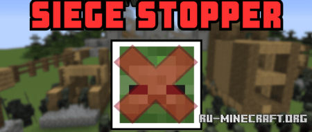 ������� Siege Stopper ��� Minecraft 1.21.11