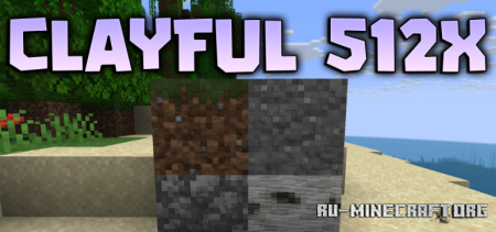 ������� Clayful 512x ��� Minecraft 26.1