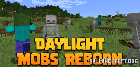 ������� Daylight Mobs Reborn ��� Minecraft 26.1.1