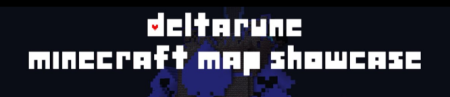 ������� End�s Minecraft Deltarune ��� Minecraft