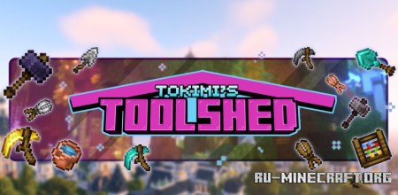 ������� Tokimis Toolshed ��� Minecraft 26.1.2