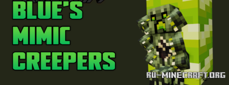 ������� Blues Mimic Creepers ��� Minecraft 1.21.11