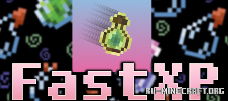 ������� Fast Xp ��� Minecraft 1.21.11