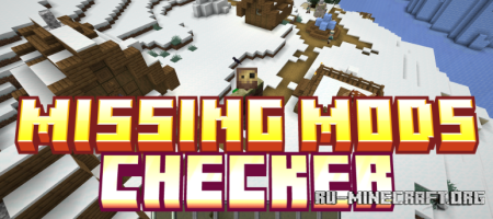 ������� Missing Mods Checker ��� Minecraft 1.21.1