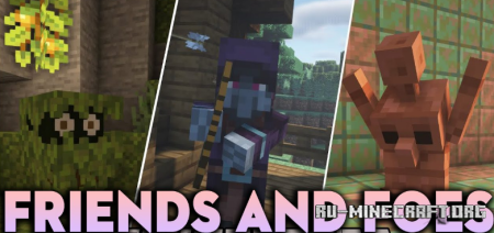 ������� Friends and Foes ��� Minecraft 26.1.2