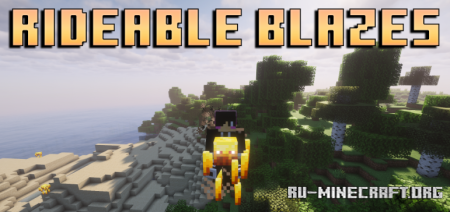 ������� Rideable Blazes ��� Minecraft 26.1.2