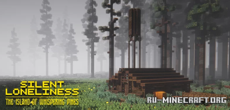 ������� Silent Loneliness: The Island of Whispering Pines ��� Minecraft
