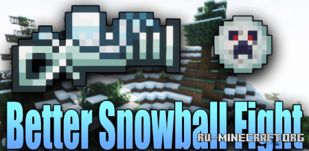 ������� Better Snowball Fight ��� Minecraft 1.21.1
