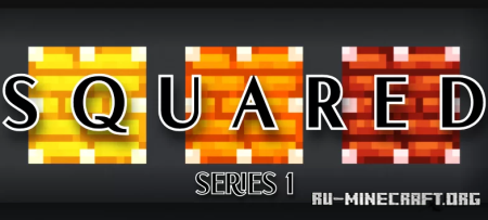 ������� Squared Series 1 ��� Minecraft