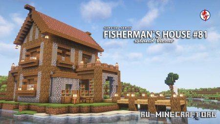 ������� Survival Fisherman's House 81 ��� Minecraft PE