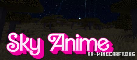 ������� Sky Anime ��� Minecraft 1.21