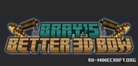 ������� Bray�s Better Bow & Arrows ��� Minecraft 26.1