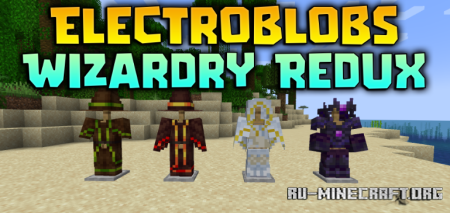 ������� Electroblobs Wizardry Redux ��� Minecraft 1.20.1