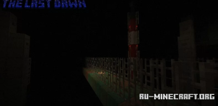 ������� The Last Dawn ��� Minecraft
