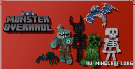 ������� Gray�s Monster Overhaul ��� Minecraft 1.21