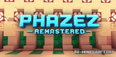 ������� Phazez Remastered ��� Miencraft