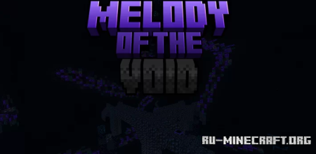 ������� Melody of The Void by ChillYoshi ��� Minecraft
