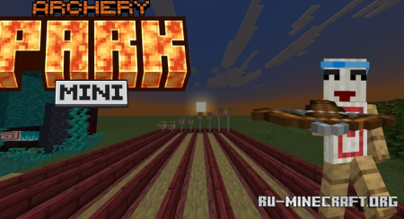 ������� Archery Park Mini ��� Minecraft