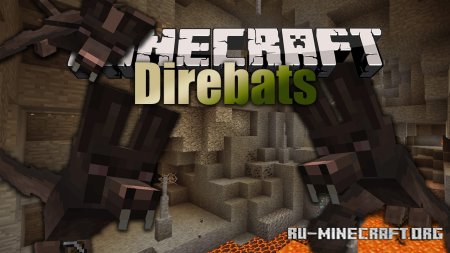 ������� Direbats ��� Minecraft 26.2
