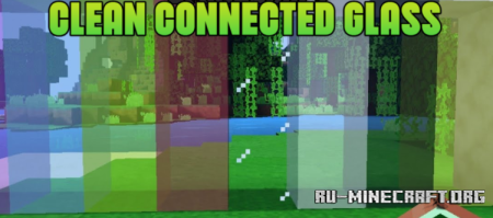 ������� Clean Connected Glass ��� Minecraft 26.2