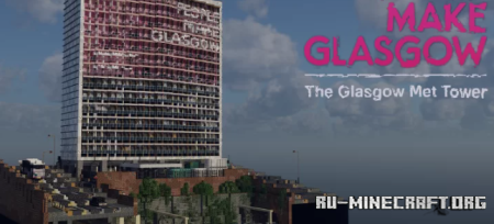 ������� Glasgow Met Tower ��� Minecraft