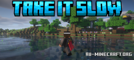 ������� Take it Slow ��� Minecraft 26.2