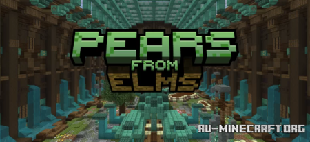 ������� Pears from Elms ��� Minecraft