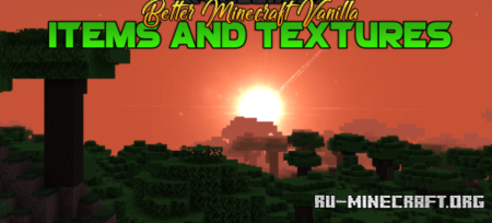 ������� Better Minecraft Vanilla Items ��� Minecraft 1.21
