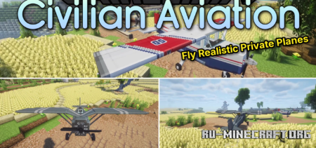 ������� Civilian Aviation ��� Minecraft 1.21.1