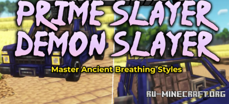 ������� Prime Slayer Demon Slayer ��� Minecraft 1.20.1