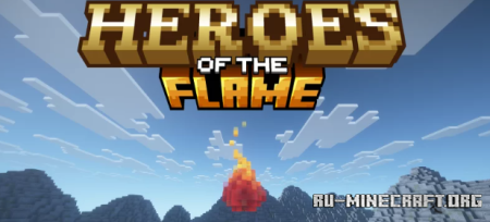 ������� Heroes of the Flame by Kranch ��� Minecraft