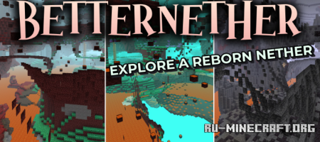 ������� BetterNether ��� Minecraft 26.2