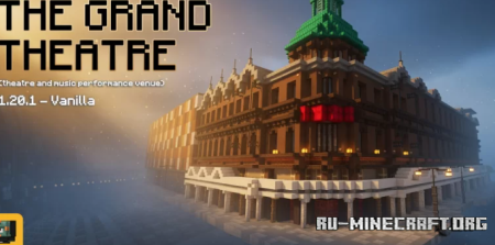 ������� The Grand Theatre ��� Minecraft