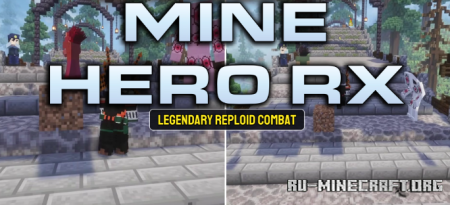 ������� Mine Hero RX ��� Minecraft 1.21.1