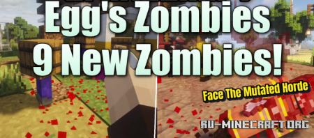 ������� Egg�s Zombies 9 New Zombies ��� Minecraft 1.20.1