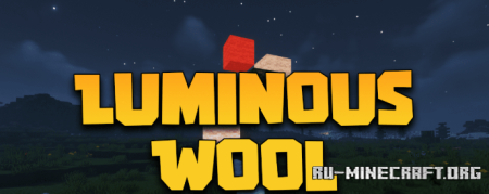 ������� Luminous Wool ��� Minecraft 26.2