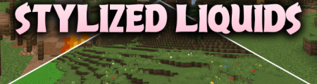 ������� Stylized Liquids ��� Minecraft 1.21