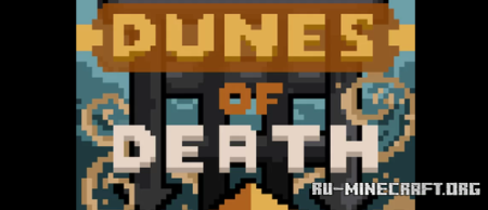������� The Dunes of Death by ygagarin ��� Minecraft