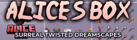 ������� Alice�s Box Resource ��� Minecraft 26.2