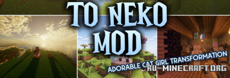 ������� To Neko ��� Minecraft 1.21.11