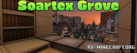 ������� Soartex Grove ��� Minecraft 26.2